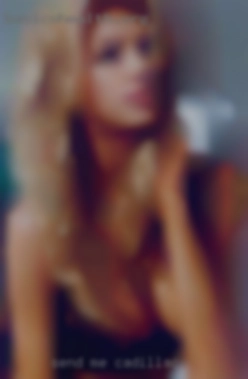 Send me a message and we'll in Cadillac see.